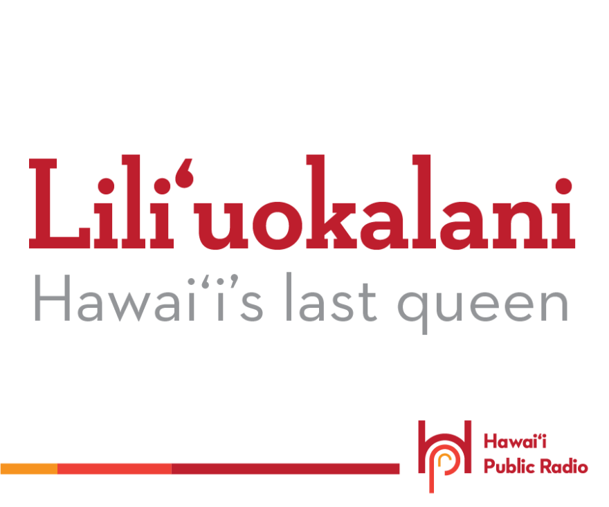 Today's word of the day is a well-known name, Liliʻuokalani. She was our last queen, overthrown in January 1893. 