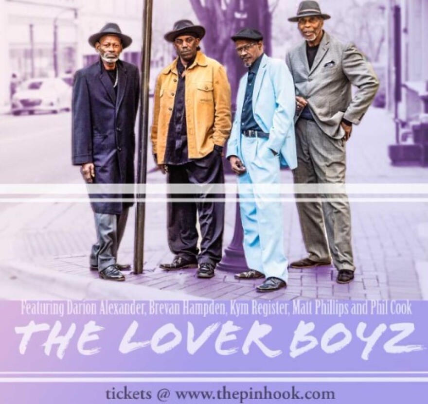 The Lover Boyz will perform at Pinhook in Durham