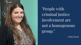 Erin Davis works as a peer recovery coach at PACE in Indianapolis. She helps people leaving the criminal justice system re-enter society.