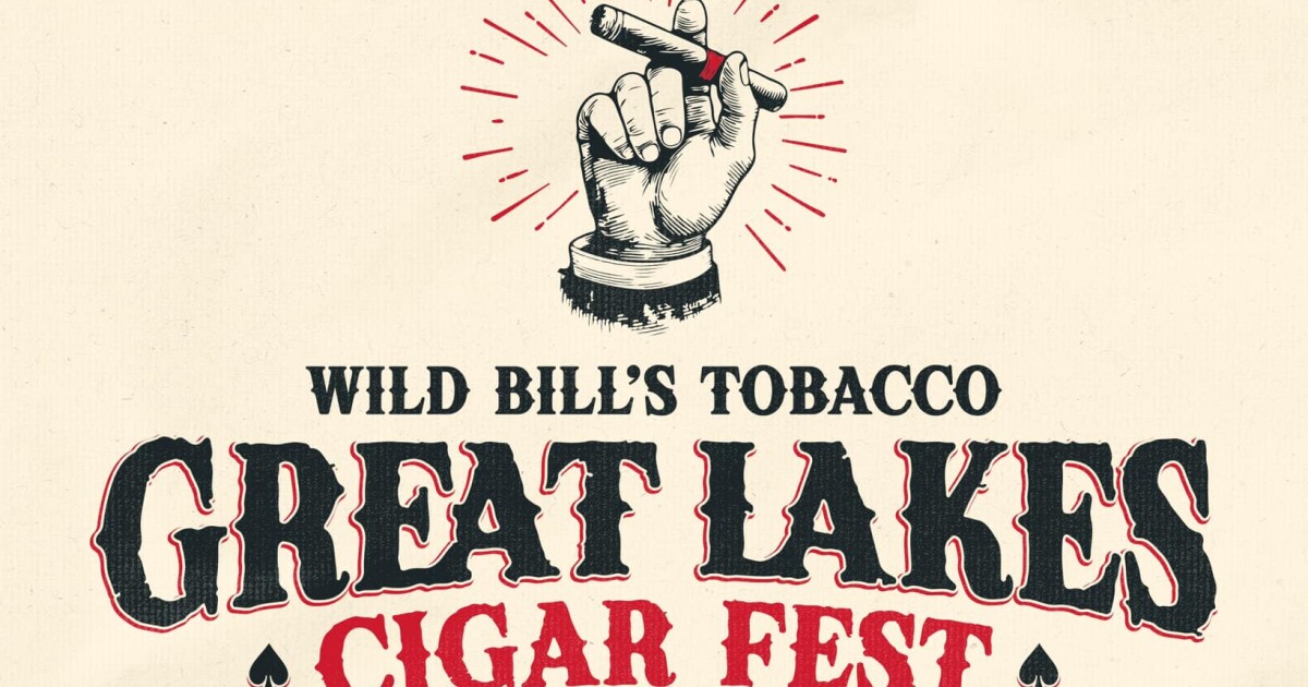 Wild Bill's Tobacco 1st Annual Great Lakes Cigar Fest