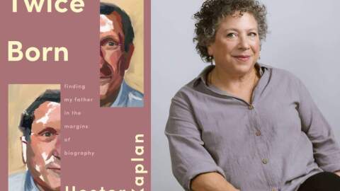 The cover of "Twice Born" and author Hester Kaplan. (Courtesy of Catapult and Rupert Whiteley)