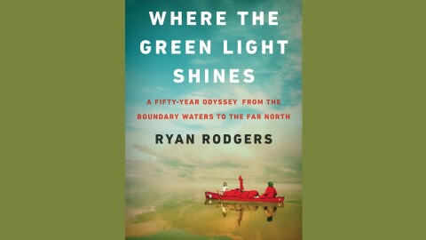Cover of "Where the Green Light Shines" by Ryan Rodgers; photo of two people in a red canoe against a large expanse of water and sky