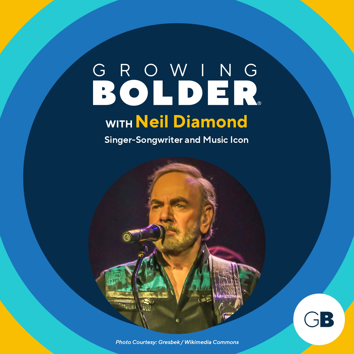 Growing Bolder: Music Icon and Rock and Roll Hall of Famer Neil Diamond episode artwork