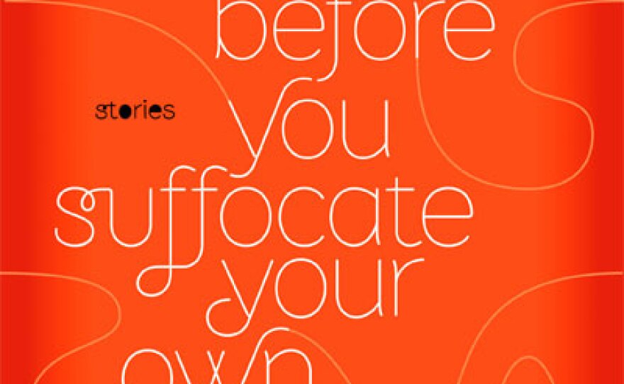 Before You Suffocate Your Own Damn Self