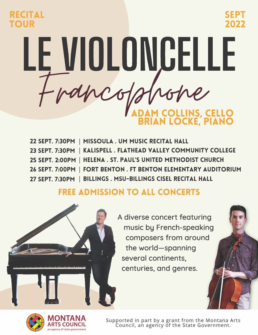 Listen to the magnificent works by French-speaking composers that Adam Collins and pianist Brian Locke during their recitals in five Montana cities. The music will span several continents, centuries, and genres to show the variety of music and cultures united by the French language.