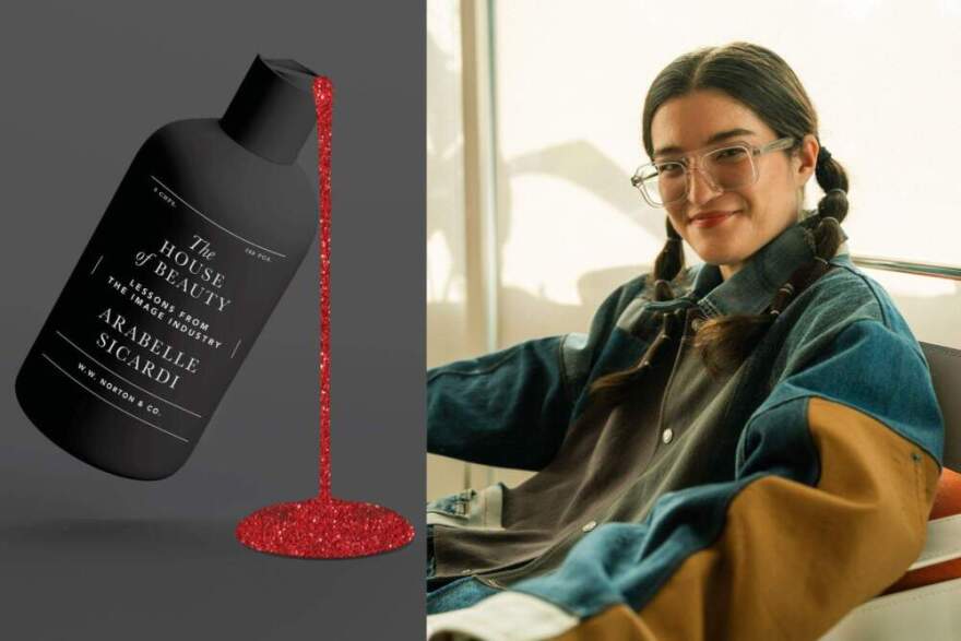 The cover of "House of Beauty" and author Arabelle Sicardi. (Courtesy of W. W. Norton and Lo Hunter)