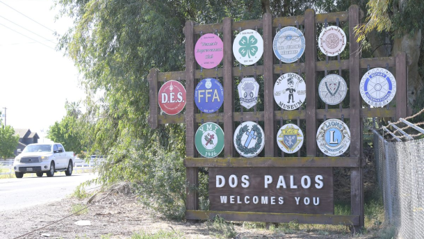 The welcome sign outside the city of Dos Palos in Merced County is shown.