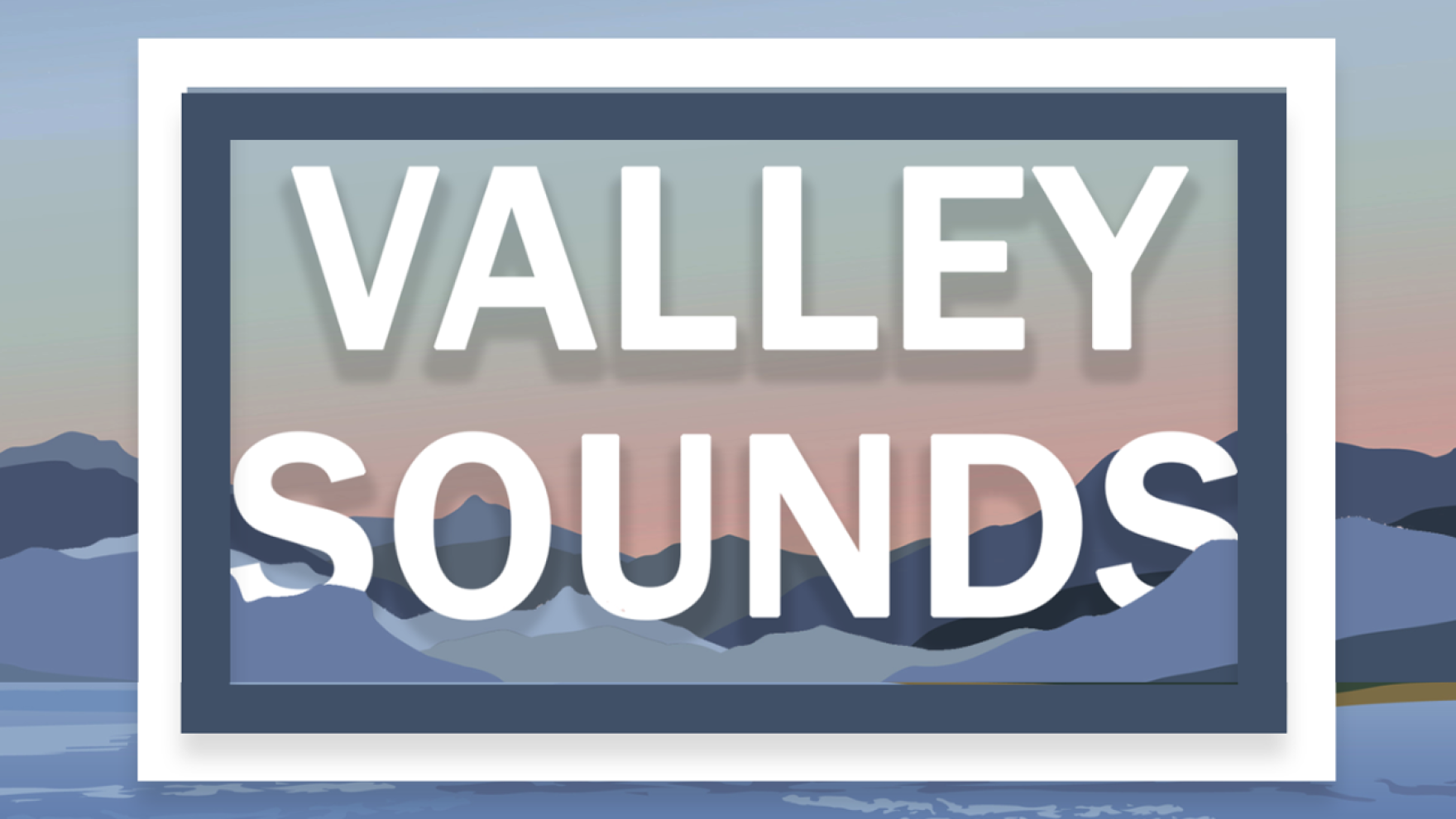 Valley Sounds Show 330 WLRH