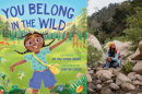The cover of "You Belong in the Wild" beside author Rae Wynn-Grant. (Courtesy of Celeste Slowman)