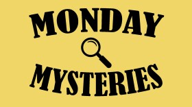 "Monday Mysteries" written with an illustration of a magnifying glass in the middle