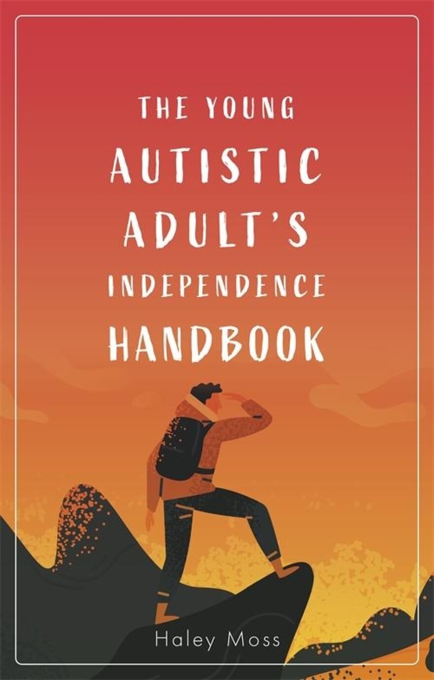 Haley Moss' new book, "The Young Autistic Adult's Independence Handbook," comes out Nov. 18.