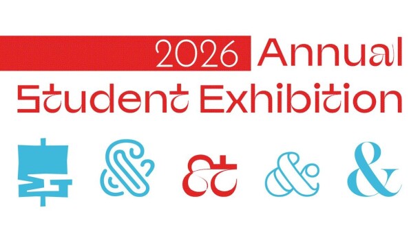 Signage for the 2026 Annual Student Exhibition