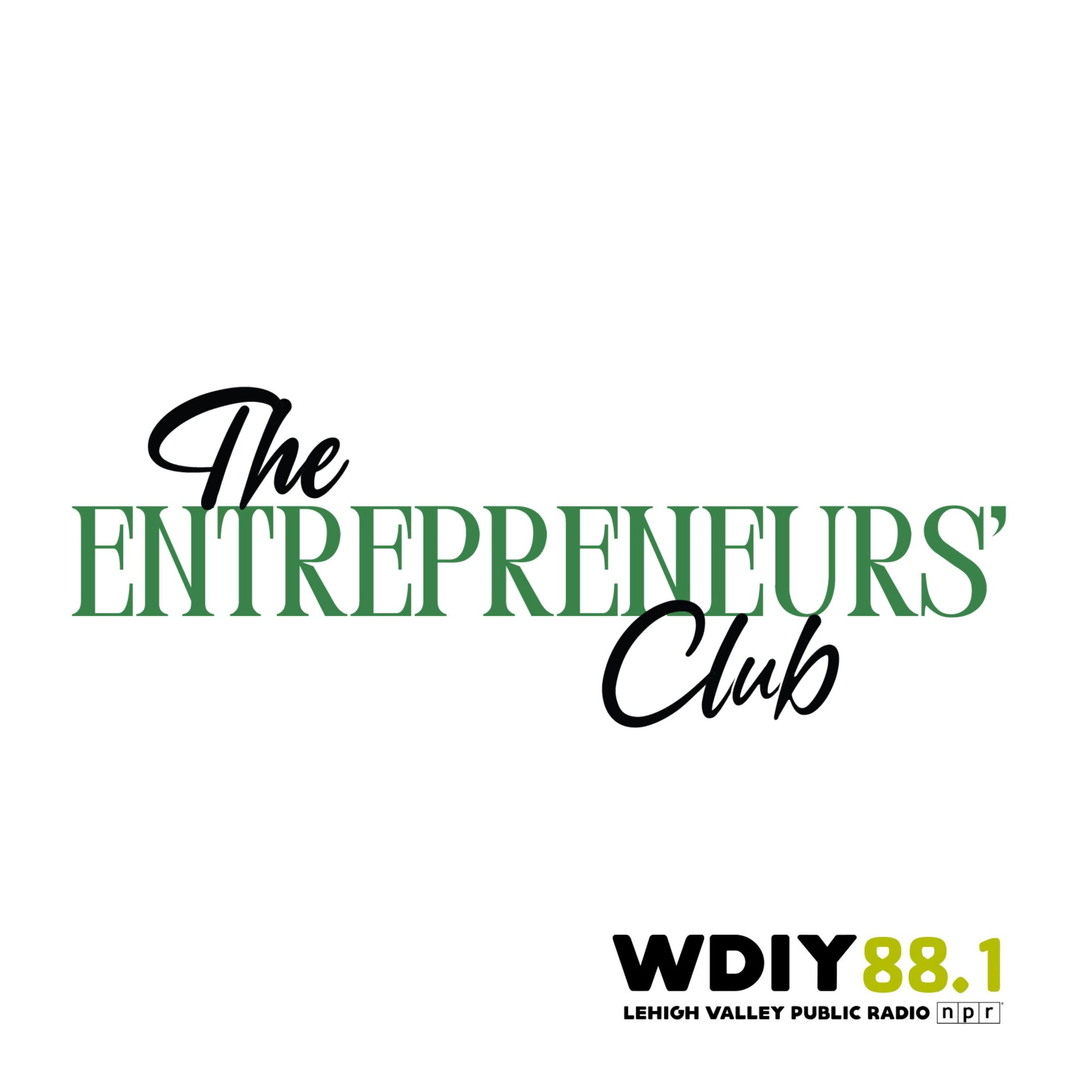 The Entrepreneurs' Club at WDIY podcast artwork