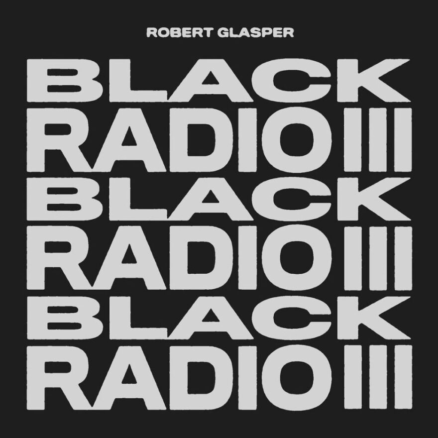 Robert-Glasper-Black-Radio-scaled.jpg