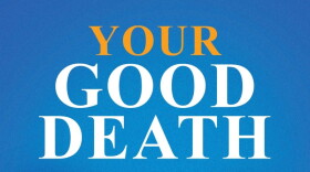 Your Good Death