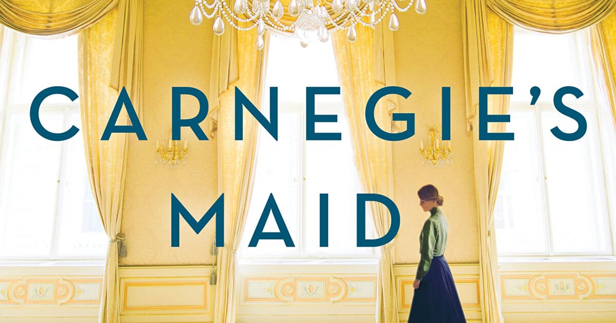 Book Review Carnegie's Maid