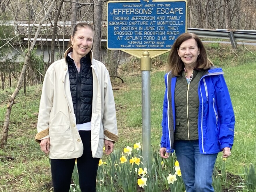 Two members of the Daughters of the American Revolution did the research needed to place a marker along the route Thomas Jefferson took to escape the British.