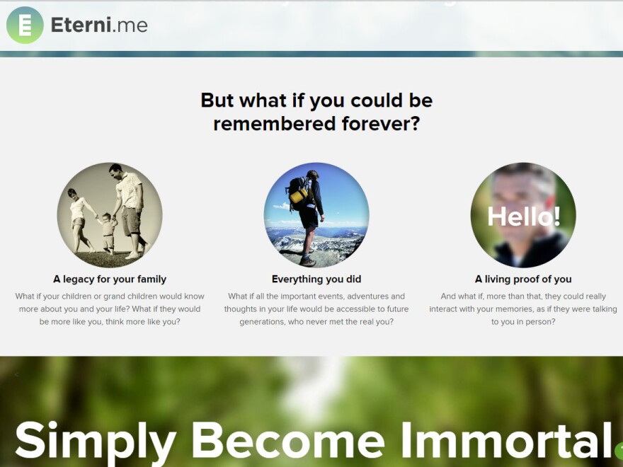 Eterni.me says it plans to create a digital replica of a loved one from past social media postings, photos and other data.