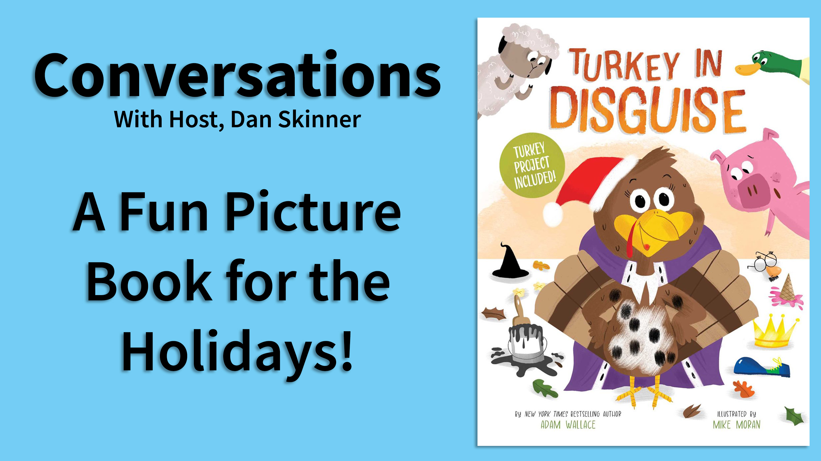 turkey in disguise" - a picture book about being yourself