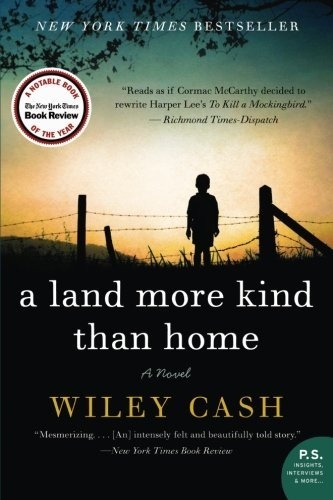 A Land More Kind Than Home