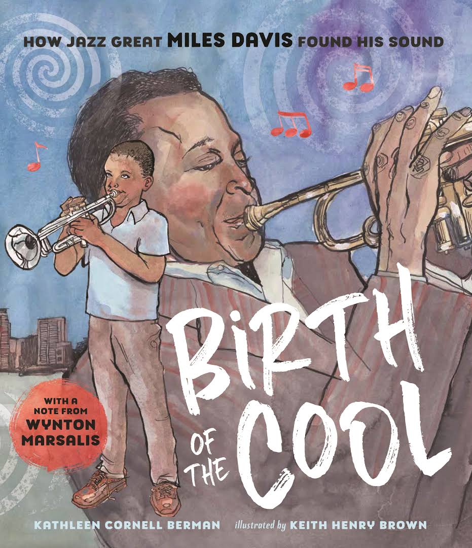 Birth Of The Cool' Children's Book Introduces Miles Davis' Music